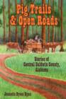 Image for Pig Trails and Open Roads