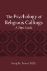 Image for The Psychology of Religous Callings