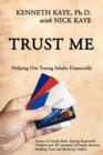 Image for Trust Me : Helping Our Young Adults Financially