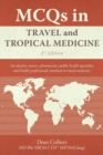 Image for MCQs in Travel and Tropical Medicine : 3rd edition