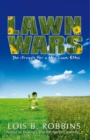 Image for Lawn Wars: The Struggle for a New Lawn Ethic