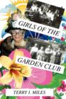 Image for Girls of the Garden Club