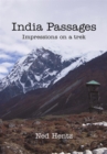 Image for India Passages: Impressions on a Trek