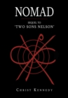 Image for Nomad: Sequel to &#39;Two Sons Nelson&#39;