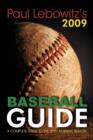 Image for Paul Lebowitz&#39;s 2009 Baseball Guide : A Complete Guide to the 2009 Baseball Season