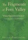 Image for Frigments of Fern Valley