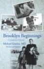 Image for Brooklyn Beginnings: A Geriatrician&#39;S Odyssey