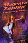 Image for Magenta Zephyr and the Universe Bender