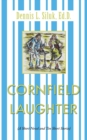 Image for Cornfield Laughter : (A Short Novel and Ten Short Stories)