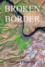 Image for Broken Border: A Novel