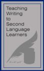 Image for Teaching Writing to Second Language Learners
