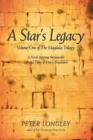 Image for A Star&#39;s Legacy : Volume One of the Magdala Trilogy: A Six-Part Epic Depicting a Plausible Life of Mary Magdalene and Her Times
