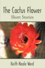 Image for The Cactus Flower