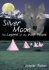 Image for Silver Moon: The Legend of the Wolf People