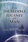 Image for The Incredible Journey of Man