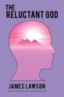 Image for The Reluctant God