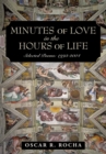 Image for Minutes of Love in the Hours of Life: Selected Poems:  1993-2004