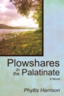 Image for Plowshares in the Palatinate