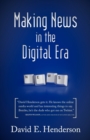 Image for Making News in the Digital Era