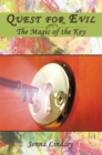 Image for Quest for Evil: The Magic of the Key
