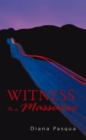 Image for Witness to a Massacre