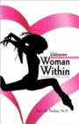 Image for The Unknown Woman Within