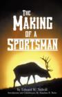 Image for The Making of A Sportsman