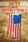 Image for Duty &amp; Destruction I
