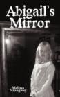 Image for Abigail&#39;s Mirror