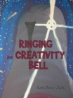 Image for Ringing the Creativity Bell