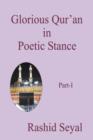 Image for Glorious Qur&#39;an in Poetic Stance, Part I