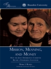 Image for Mission, Meaning, and Money: How the Joint Distribution Committee Became a Fundraising Innovator