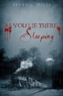 Image for As You Lie There... Sleeping