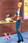 Image for Pink Poodle Pie : Other Tales of How Women Get Even