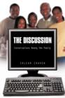 Image for The Discussion : Conversations Among the Family