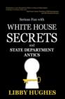 Image for Serious Fun with White House Secrets : And State Department Antics
