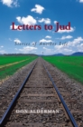 Image for Letters to Jud: Stories of Another Life