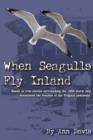Image for When Seagulls Fly Inland