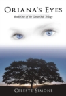 Image for Oriana&#39;s Eyes: Book One of the Great Oak Trilogy