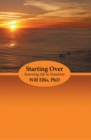 Image for Starting Over: Renewing Life in Transition