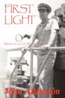 Image for First Light : Memoir of A U.S. Naval Officer