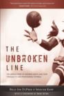 Image for The Unbroken Line : The Untold Story of Gridiron Greats and Their Struggle to Save Professional Football