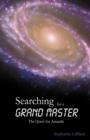 Image for Searching for a Grand Master