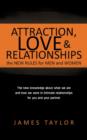 Image for Attraction, Love and Relationships-The New Rules for Men and Women