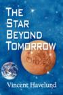Image for The Star Beyond Tomorrow