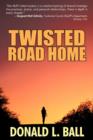 Image for Twisted Road Home