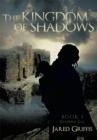 Image for Kingdom of Shadows: Book 1 Shadows&#39; Fall