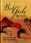 Image for Bad Girls Need Love Too