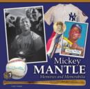 Image for Mickey Mantle : Memories and Memorabilia