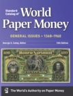 Image for Standard catalog of world paper money.:  (General issues, 1368-1960)